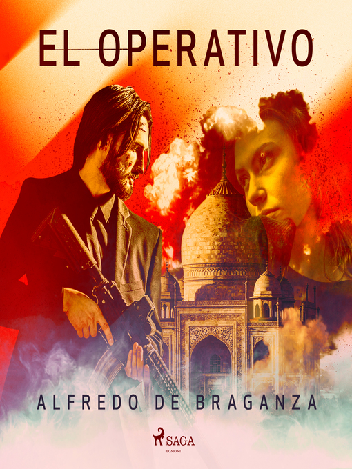 Title details for El operativo by Alfredo de Braganza - Available